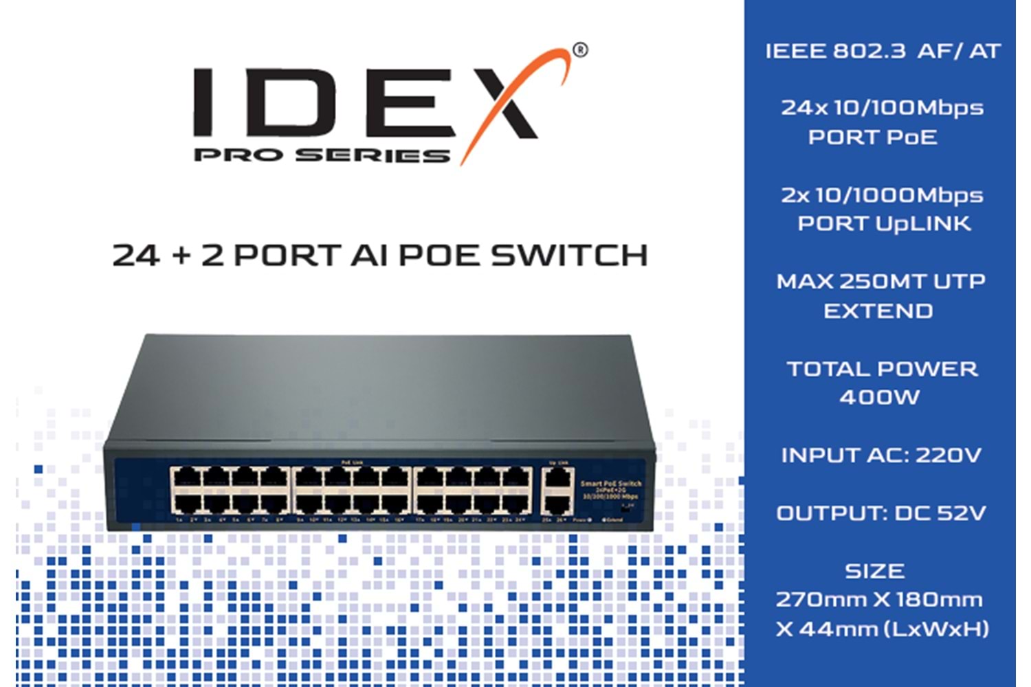 IDEX Pro ID-2420GBL-A 24+2 Gigabit Poe Switch
